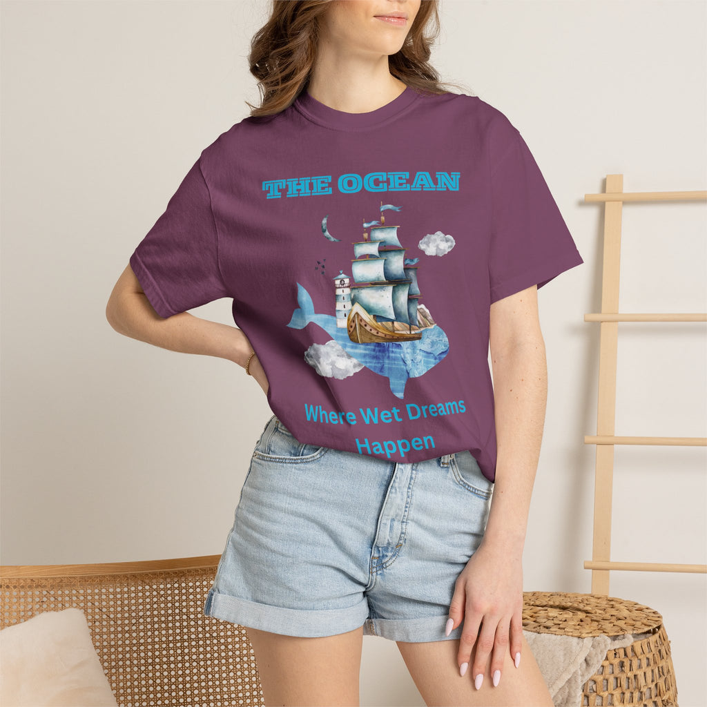The Ocean Tee — 'Where Wet Dreams Happen' Nautical Graphic T‑Shirt