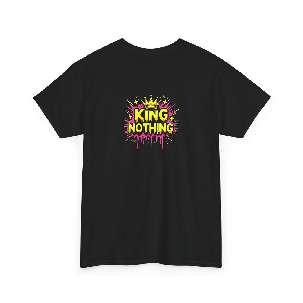 King of Nothing Graphic Tee – Neon Crown Streetwear T‑Shirt