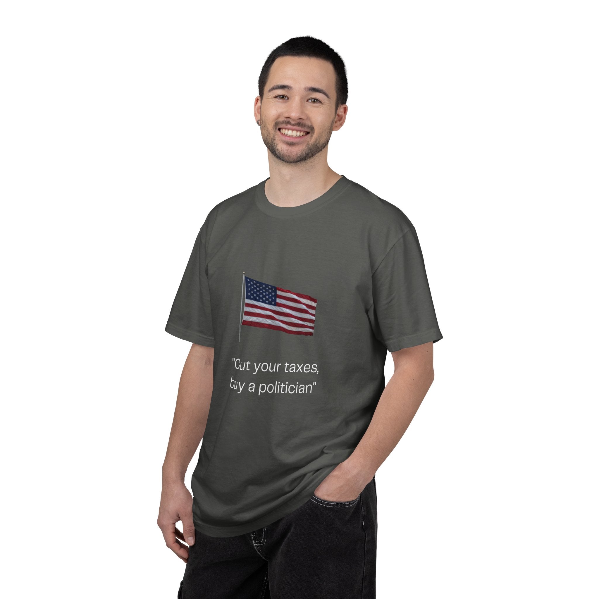 Political Graphic Tee — "Cut Your Taxes, Buy a Politician" American Flag Shirt