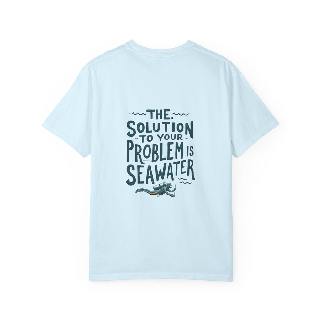 Sea Therapy T-Shirt — "The Solution to Your Problem is Seawater" Ocean Quote Tee