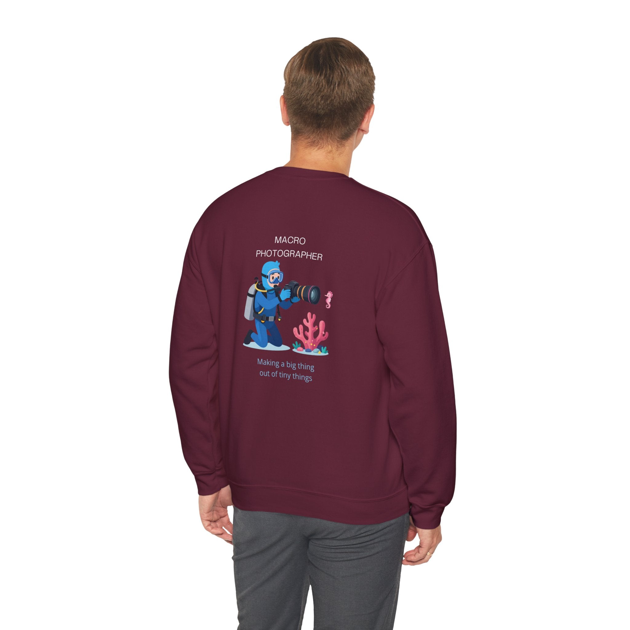 Macro Photographer Crewneck Sweatshirt — 'Making a big thing out of tiny things'