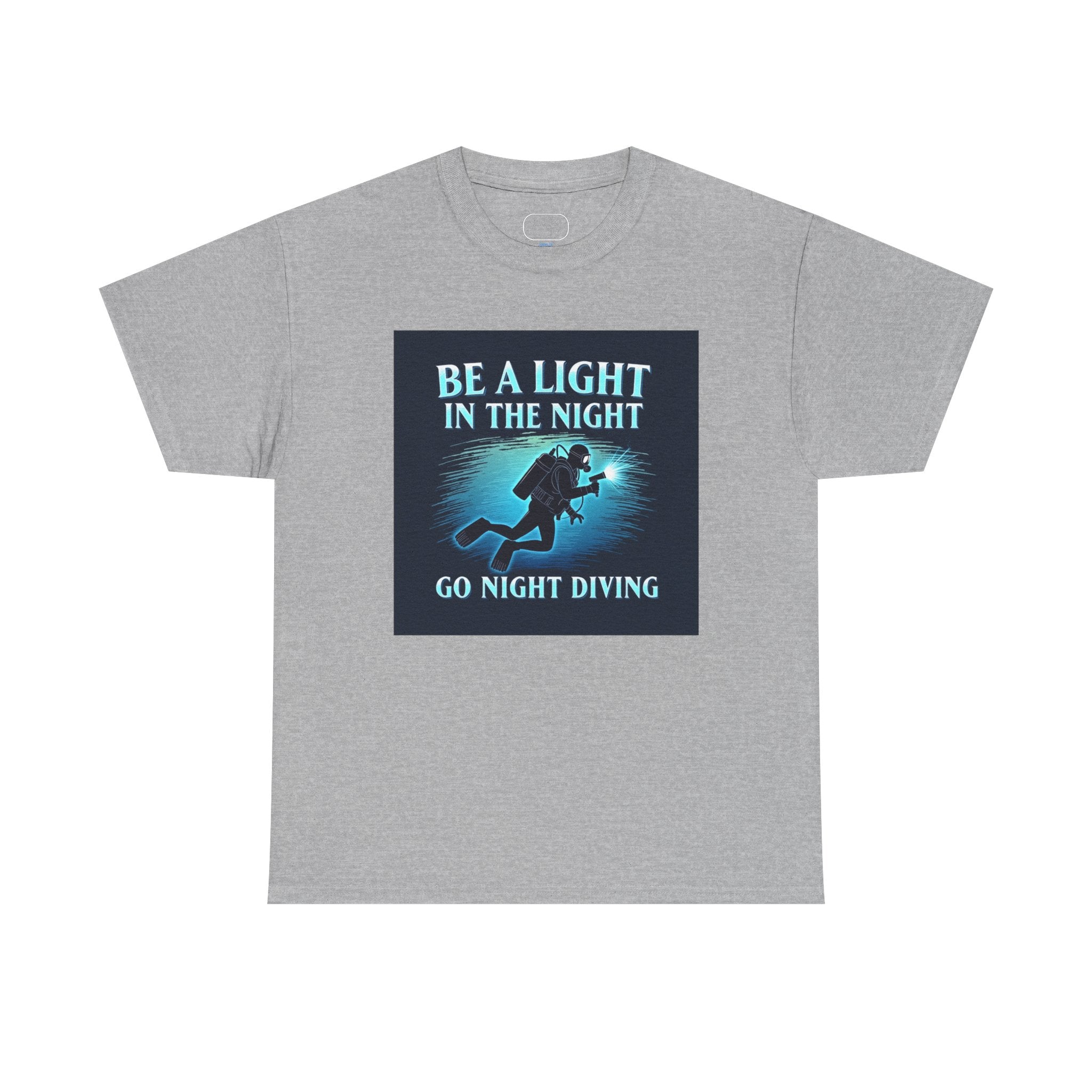 Night Diving T-Shirt — “Be a Light in the Night” Scuba Diver Tee