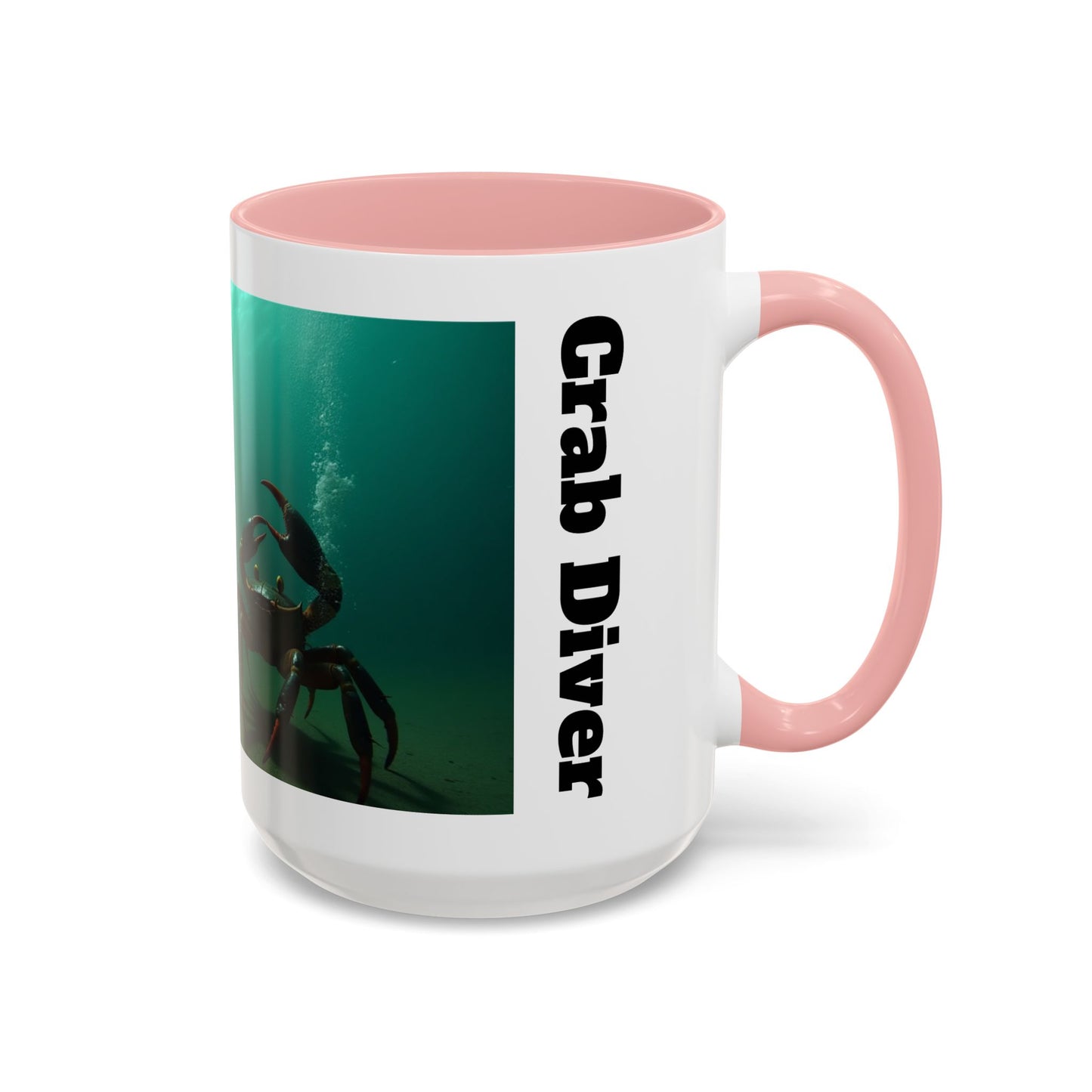 Accent Coffee Mug — "Sometimes You Catch Crab, Sometimes They Catch You"