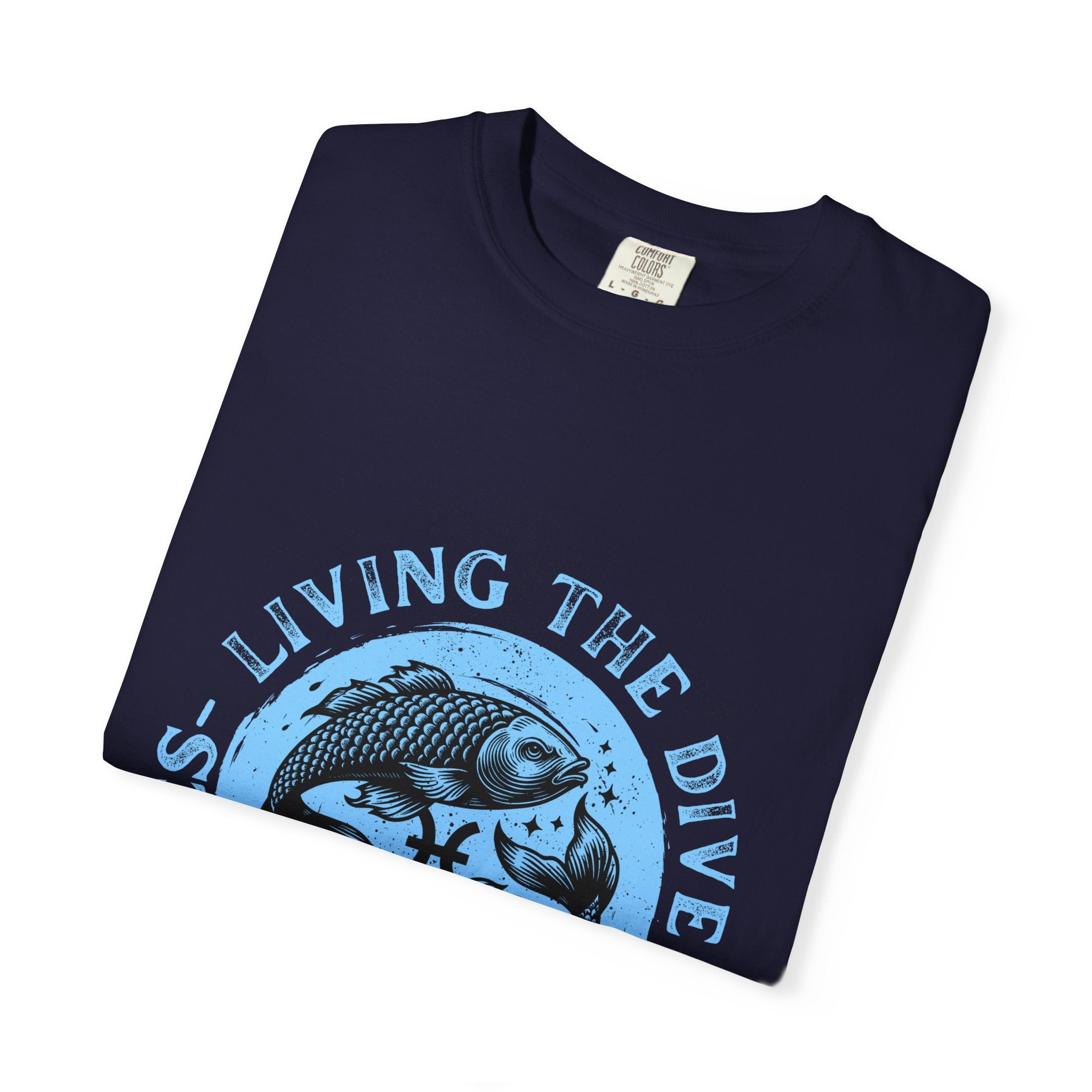 Living the Dive Life T-Shirt — Scuba Diver Ocean Tee
