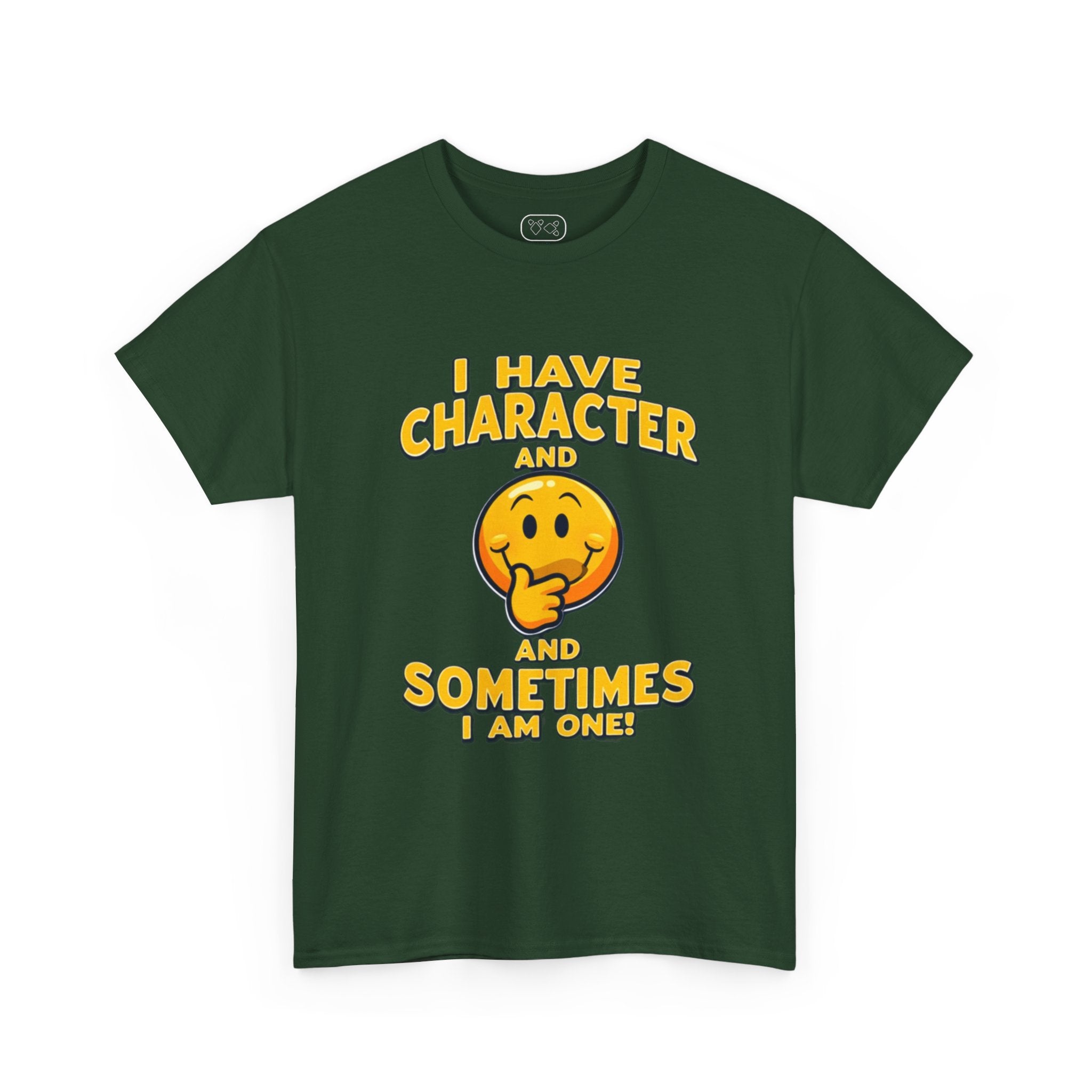 "People Sometimes Say I'm Quite the Character" T-Shirt
