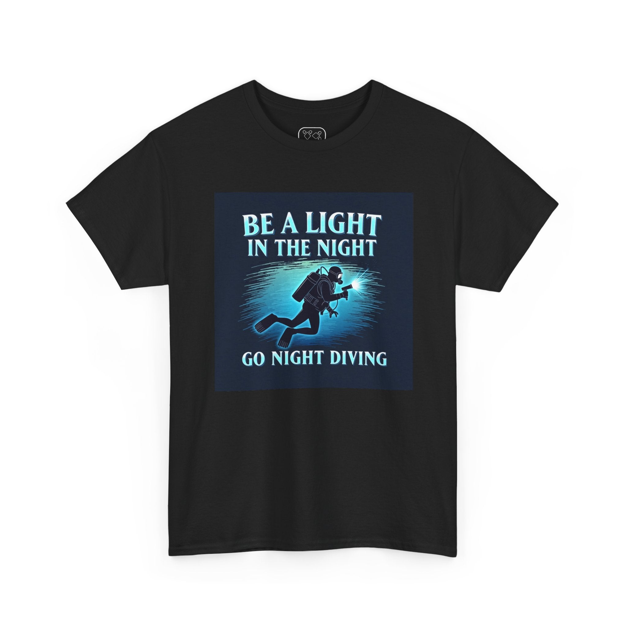 Night Diving T-Shirt — “Be a Light in the Night” Scuba Diver Tee