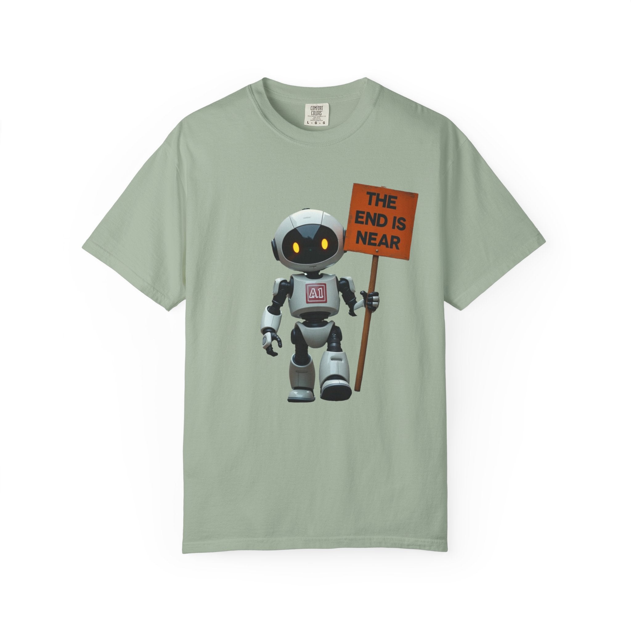 Robot T‑Shirt — Cute Robot Holding “The End Is Near” Sign