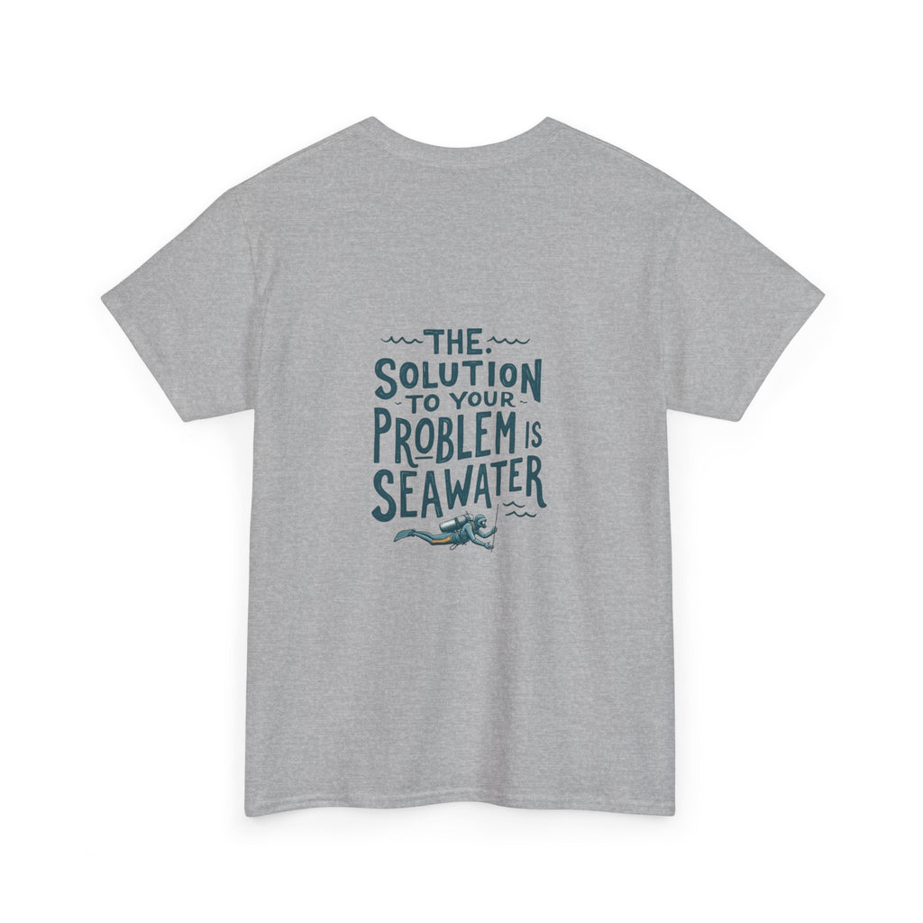 Sea Therapy T-Shirt — "The Solution to Your Problem is Seawater" Ocean Quote Tee