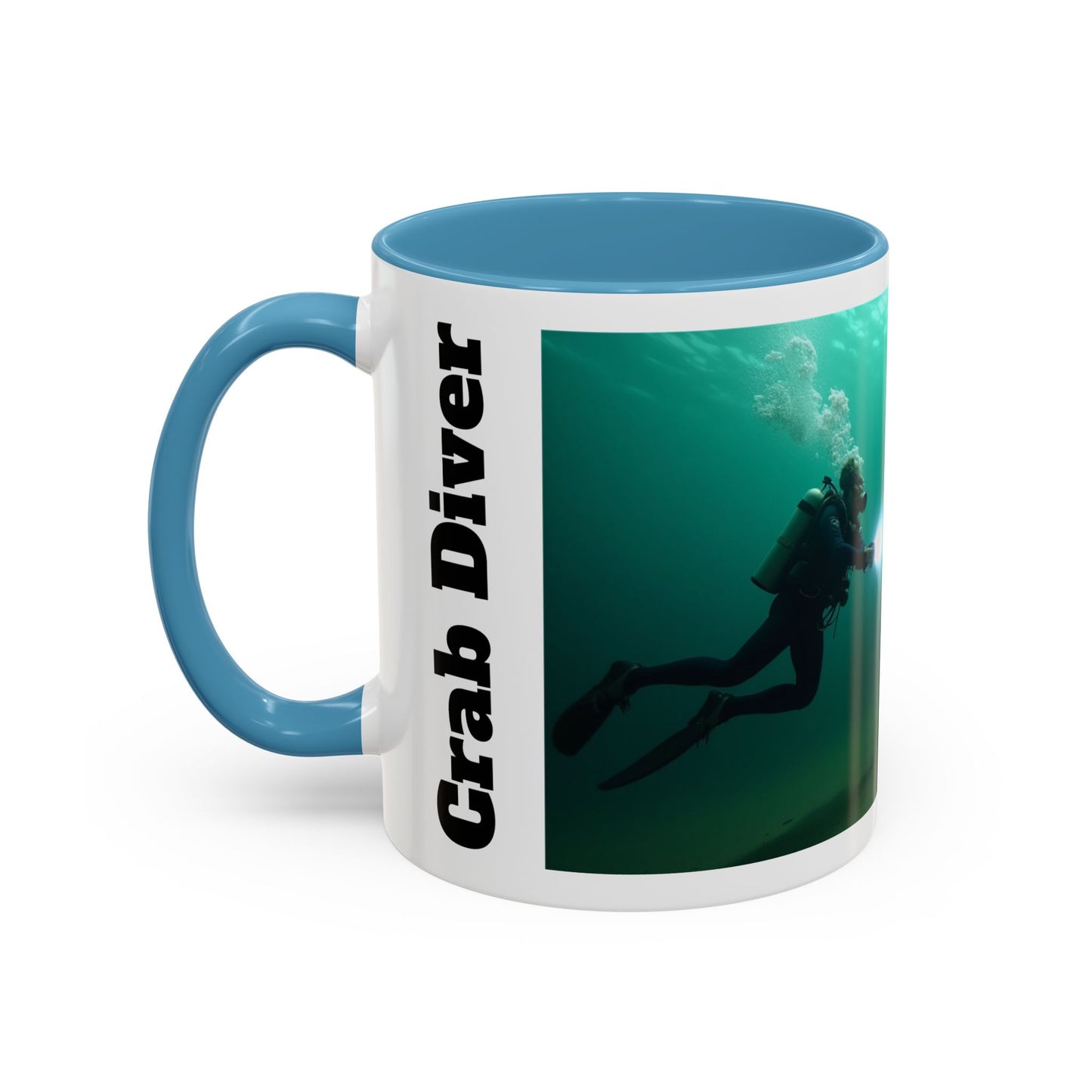 Accent Coffee Mug — "Sometimes You Catch Crab, Sometimes They Catch You"