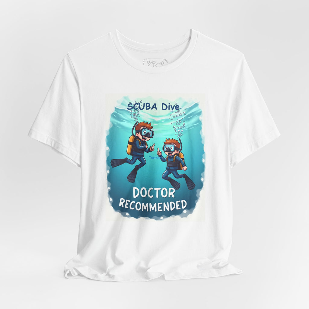 Scuba Dive 'Doctor Recommended' T‑Shirt