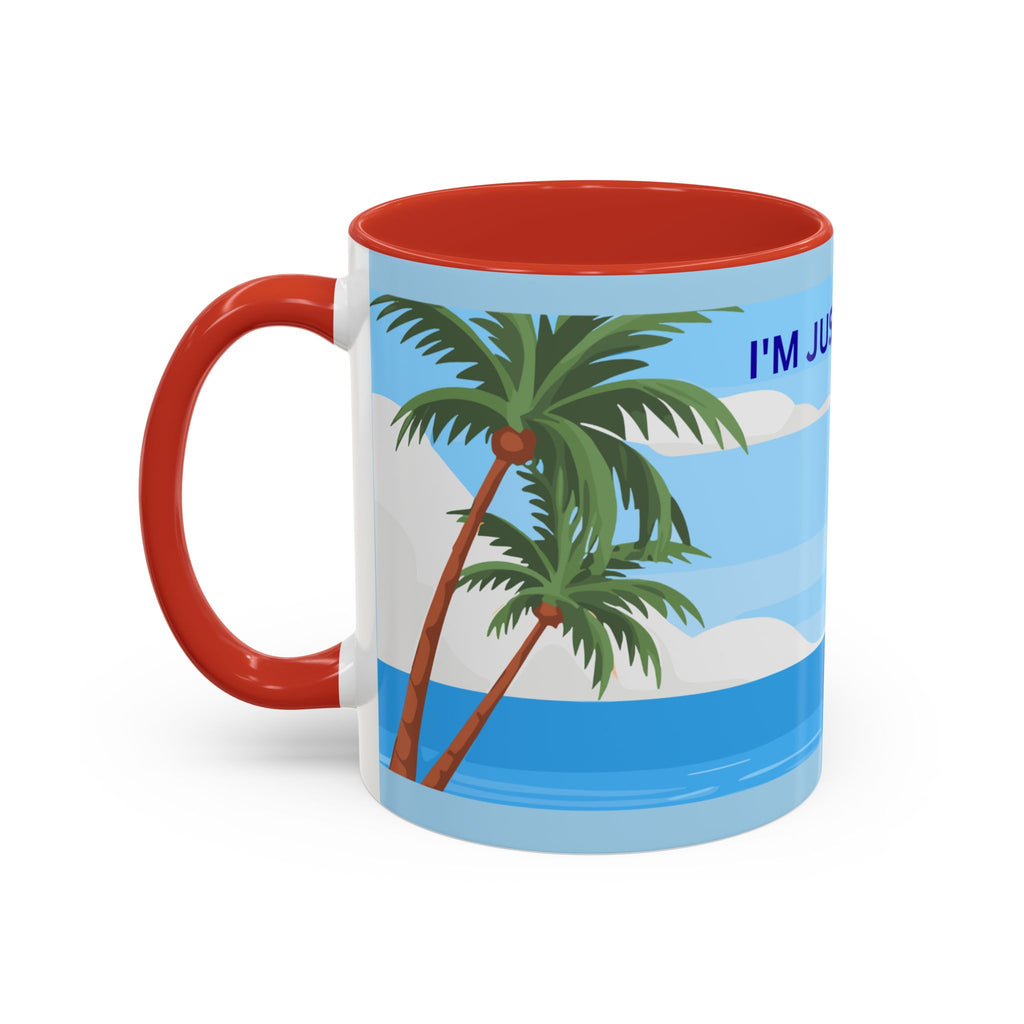 Coffee Mug — “I’m Just Coasting” Tropical Palm Beach Ceramic Accent Mug