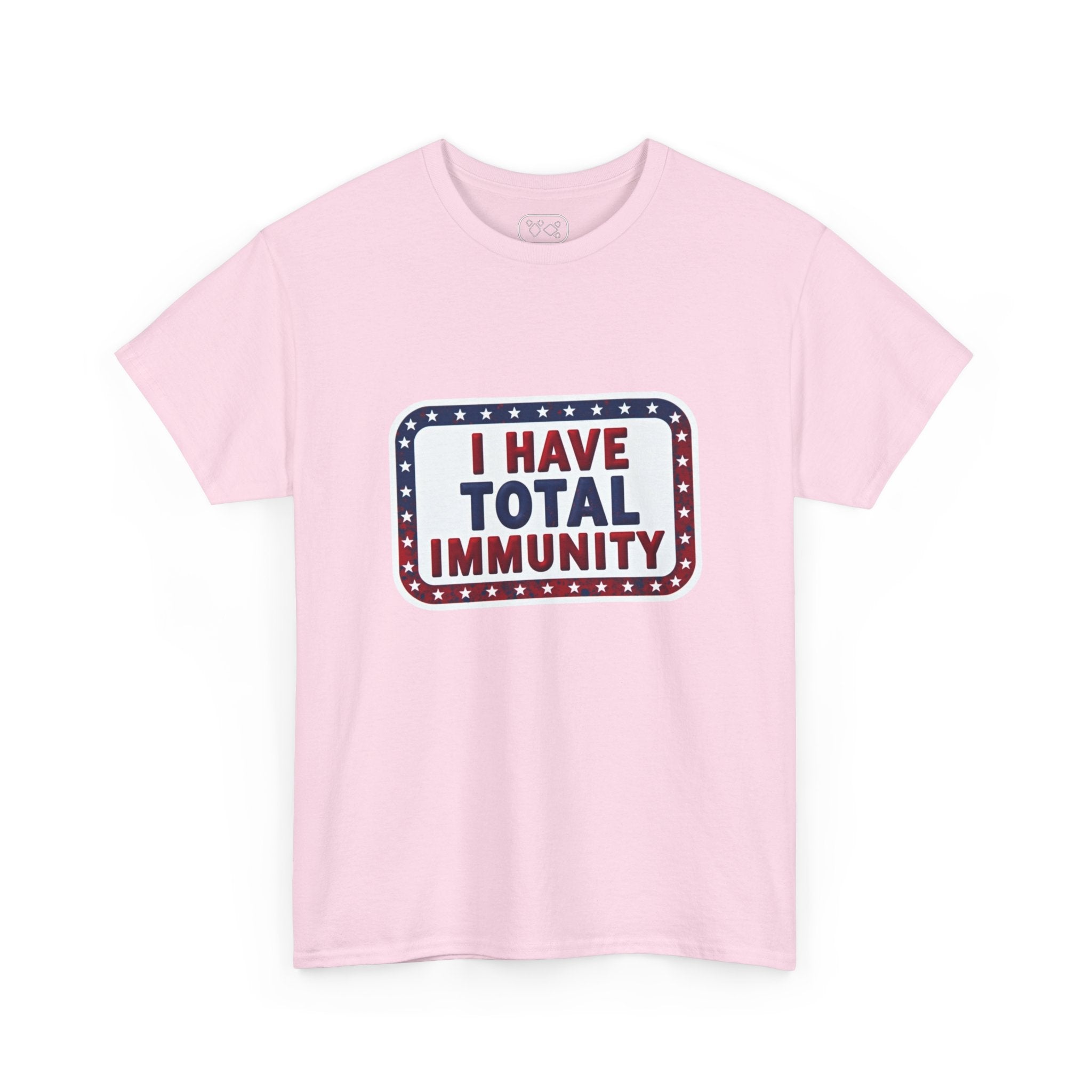 I Have Total Immunity T-Shirt — Patriotic Political Statement Tee