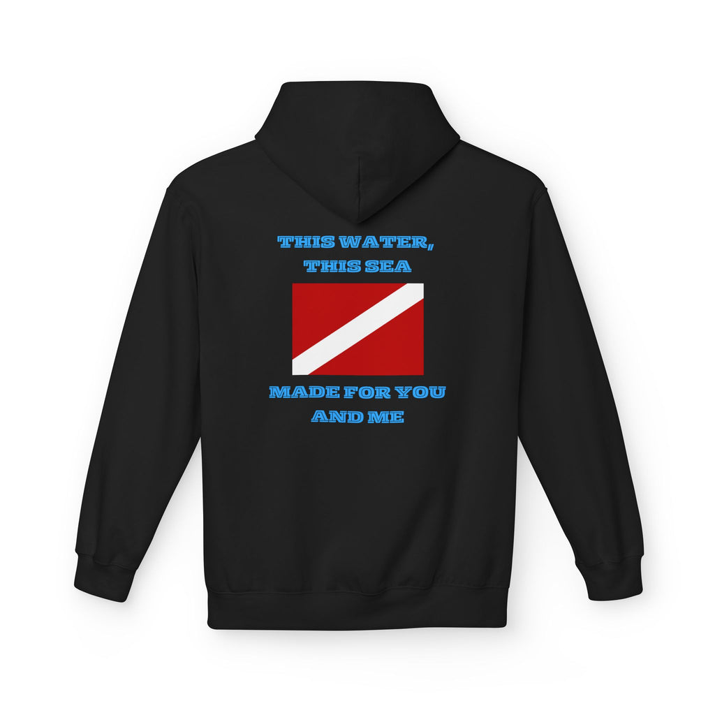 Diver Flag Hoodie – “This Water, This Sea Made For You And Me” Fleece Pullover