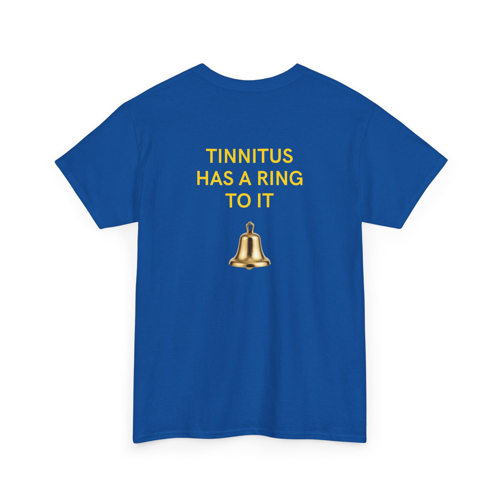 "Tinnitus Has a Ring to It" Graphic Tee (Bell Design)