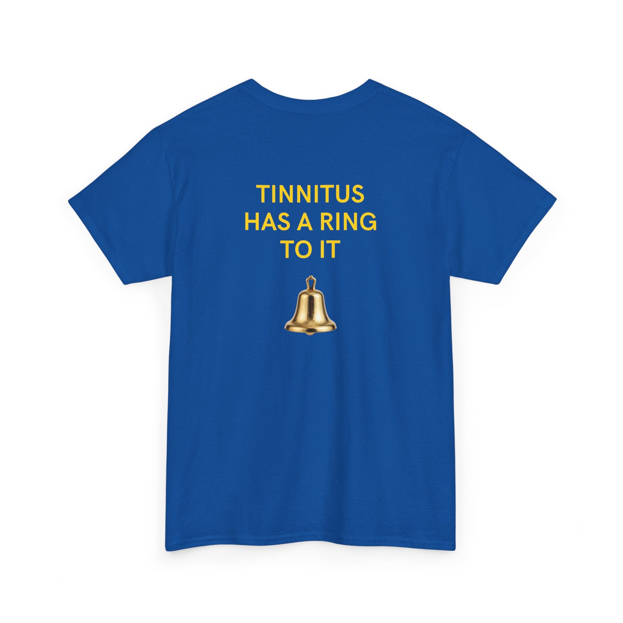 "Tinnitus Has a Ring to It" Graphic Tee (Bell Design)