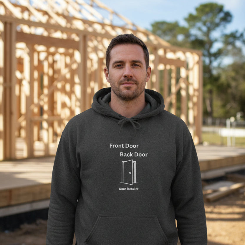 Back Door Installer Hoodie — Funny Door Installer Crewneck for Tradesmen